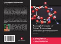 Produktbild: Tecnologia Avan&ccedil;ada em Animais Transg&ecirc;nicos