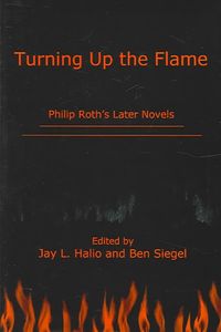 Produktbild: Turning Up the Flame: Philip Roth's Later Novels