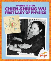 Produktbild: Chien-Shiung Wu: First Lady of Physics