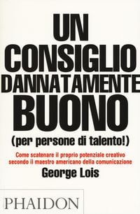 Produktbild: Un consiglio dannatamente buono (per persone di talento!)
