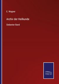 Produktbild: Archiv der Heilkunde