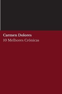 Produktbild: 10 melhores cr&ocirc;nicas - Carmen Dolores