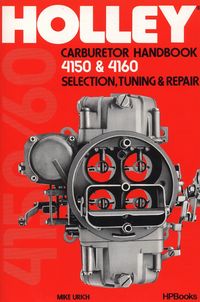 Produktbild: Holley Carburetor Handbook, Models 4150 & 4160