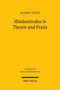 Produktbild: Mindeststrafen in Theorie und Praxis