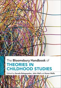 Produktbild: The Bloomsbury Handbook of Theories in Childhood Studies