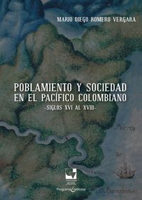 Produktbild: Poblamiento y sociedad en el Pac&iacute;fico Colombiano