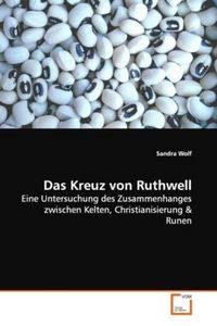 Produktbild: Wolf, S: Das Kreuz von Ruthwell
