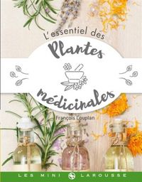 Produktbild: L'essentiel des plantes m&eacute;dicinales