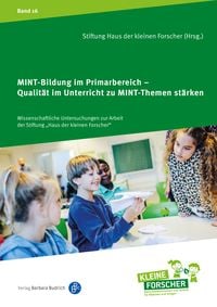 Produktbild: MINT-Bildung im Primarbereich – Qualität im Unterricht zu MINT-Themen stärken