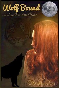 Produktbild: Wolf Bound: A Lupi Di Notte Book 1