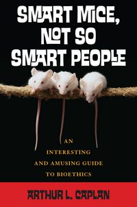 Produktbild: Smart Mice, Not So Smart People