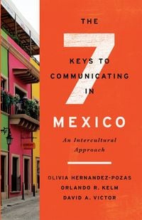 Produktbild: The Seven Keys to Communicating in Mexico