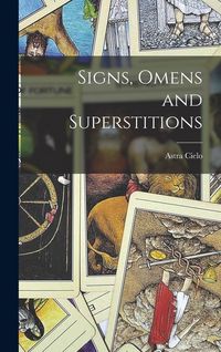 Produktbild: Signs, Omens and Superstitions