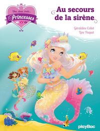 Produktbild: Une, deux, trois... Princesses - T9 - Au secours de la sir&egrave;ne