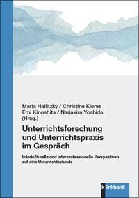 Produktbild: Unterrichtsforschung und Unterrichtspraxis im Gespr&auml;ch