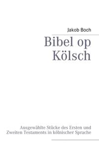 Produktbild: Bibel op K&ouml;lsch