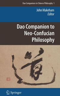 Produktbild: Dao Companion to Neo-Confucian Philosophy