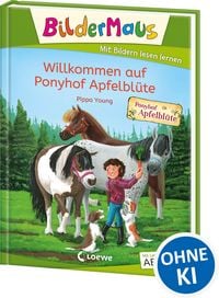 Produktbild: Bildermaus - Willkommen auf Ponyhof Apfelbl&uuml;te