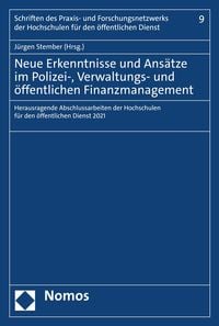Produktbild: Neue Erkenntnisse und Ans&auml;tze im Polizei-, Verwaltungs- und &ouml;ffentlichen Finanzmanagement