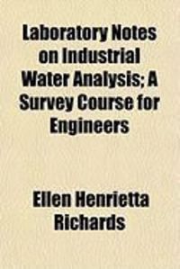 Produktbild: Laboratory Notes on Industrial Water Analysis; A Survey Course for Engineers