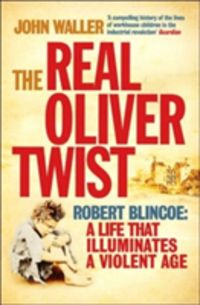 Produktbild: Waller, J: The Real Oliver Twist