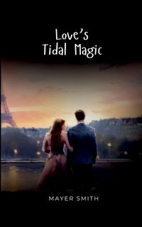 Produktbild: Love's Tidal Magic