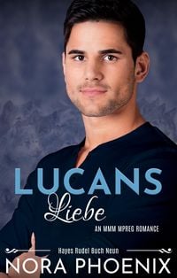 Produktbild: Lucans Liebe (Hayes Rudel, #9)