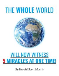 Produktbild: Whole World Will Now Witness 5 Miracles at One Time!