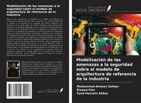 Produktbild: Modelizaci&oacute;n de las amenazas a la seguridad sobre el modelo de arquitectura de referencia de la industria