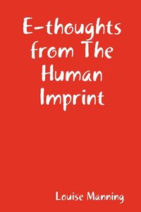Produktbild: E-Thoughts from the Human Imprint