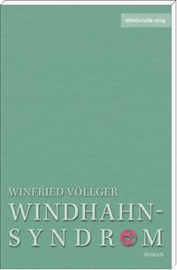 Produktbild: Das Windhahn-Syndrom
