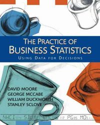 Produktbild: The Practice of Business Statistics: Using Data for Decisions