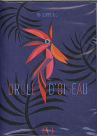 Produktbild: Dr&ocirc;le d'oiseau