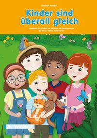 Produktbild: Kinder sind &uuml;berall gleich - Lesebuch (Lehrplan 2023)