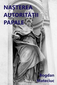 Produktbild: Nașterea autoritații papale