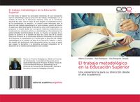 Produktbild: El trabajo metodol&oacute;gico en la Educaci&oacute;n Superior