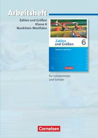 Produktbild: Zahlen und Gr&ouml;&szlig;en - Nordrhein-Westfalen Kernlehrpl&auml;ne - Ausgabe 2013 - 6. Schuljahr