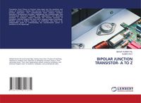 Produktbild: Bipolar Junction Transistor- a To Z