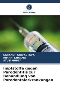 Produktbild: Impfstoffe gegen Parodontitis zur Behandlung von Parodontalerkrankungen