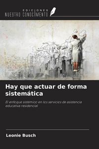 Produktbild: Hay que actuar de forma sistem&aacute;tica