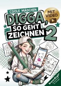 Produktbild: Digga, so geht Zeichnen lernen 2 - Next Level f&uuml;r M&auml;dchen ab 12