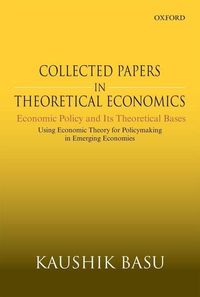 Produktbild: Collected Papers in Theoretical Economics: Economic Policy and Its Theoretical Bases