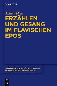 Produktbild: Erz&auml;hlen und Gesang im flavischen Epos