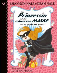 Die Prinzessin mit der schwarzen Maske (Bd. 2) von Shannon Hale