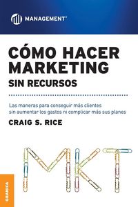 Produktbild: C&oacute;mo Hacer Marketing Sin Recursos