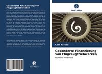 Produktbild: Gesonderte Finanzierung von Flugzeugtriebwerken