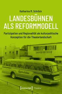 Produktbild: Landesb&uuml;hnen als Reformmodell