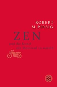 Bild vom Artikel Zen und die Kunst, ein Motorrad zu warten vom Autor Robert M. Pirsig