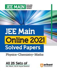 Produktbild: JEE Main Online 2021 Solved Papers (All 26 Sets of Feb, March, July and August Sessions) for 2024 Exams