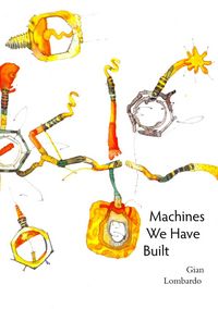 Produktbild: Machines We Have Built
